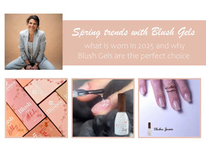 Spring 2025 - Embrace texture, colour, and innovation with Blush Gels